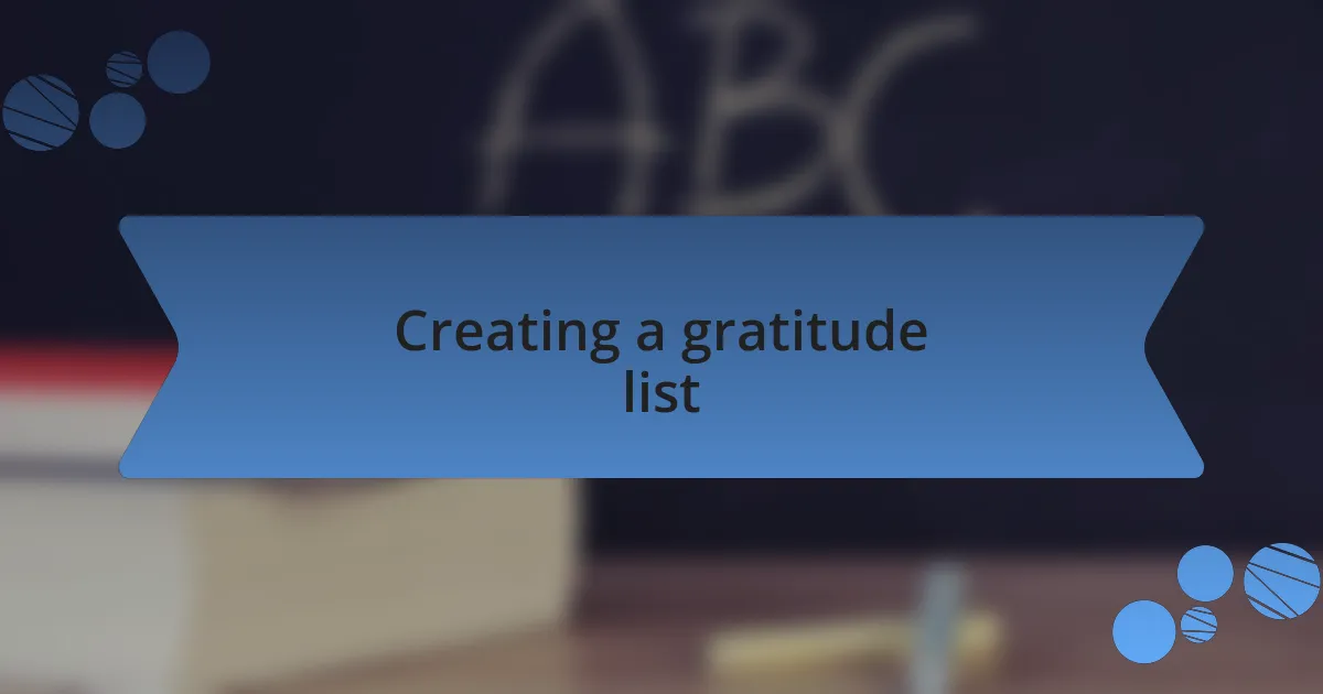 Creating a gratitude list